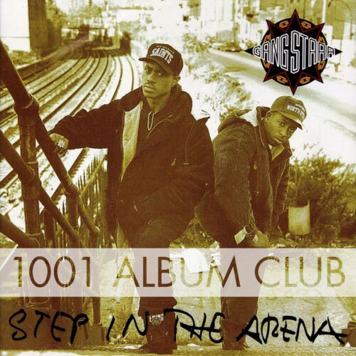 GANG STARR ギャング・スター STEP IN THE ARENA Step In The Arena - Album by Gang Starr | Spotify