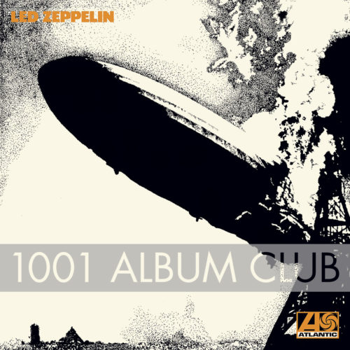 155 Led Zeppelin – Led Zeppelin – 1001 Album Club
