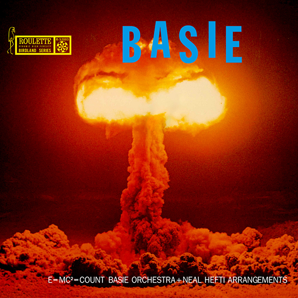 09 Count Basie – The Atomic Mr Basie