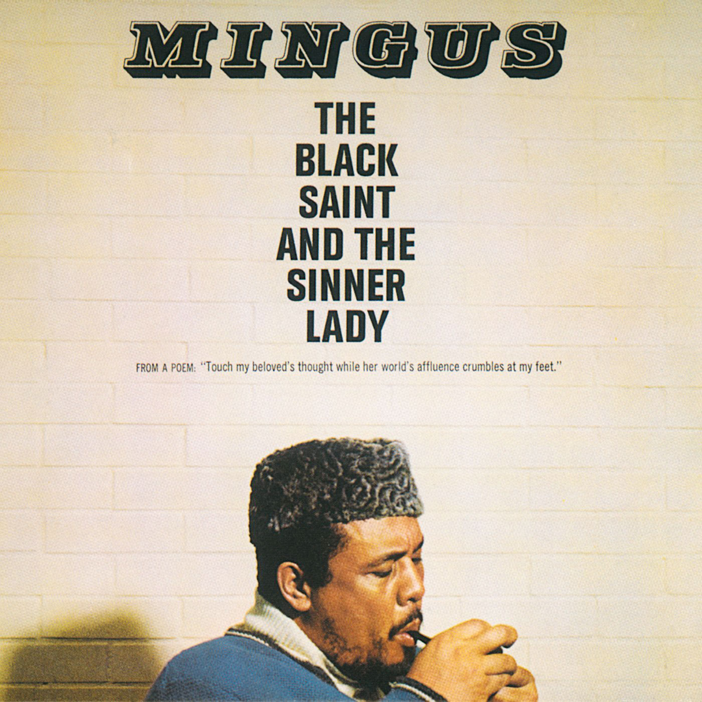 039 Charles Mingus – The Black Saint and the Sinner Lady