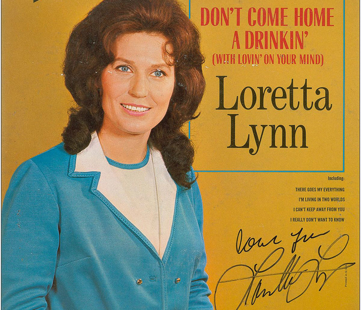 102 Loretta Lynn Don t Come Home A Drinkin With Lovin On Your Mind 
