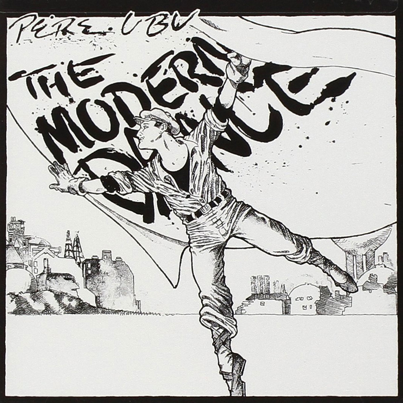 395 Pere Ubu – The Modern Dance