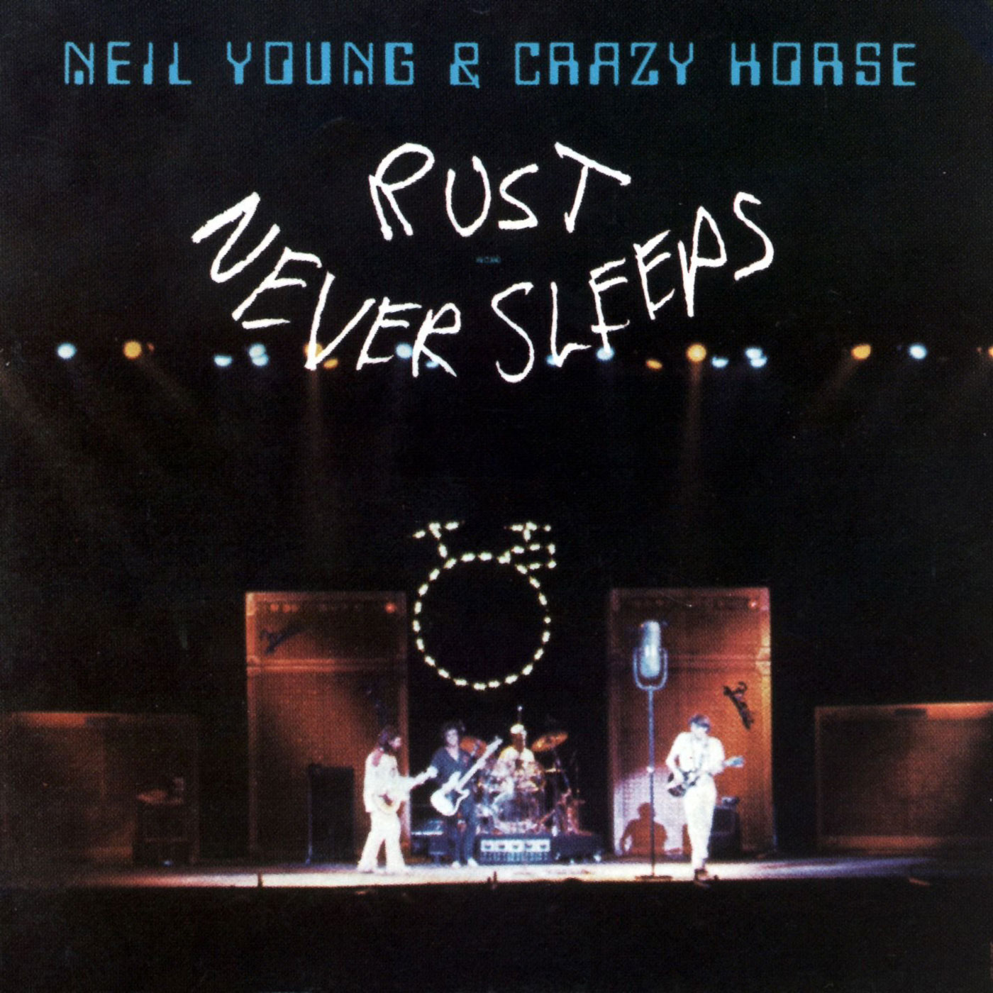 444 Neil Young and Crazy Horse – Rust Never Sleeps