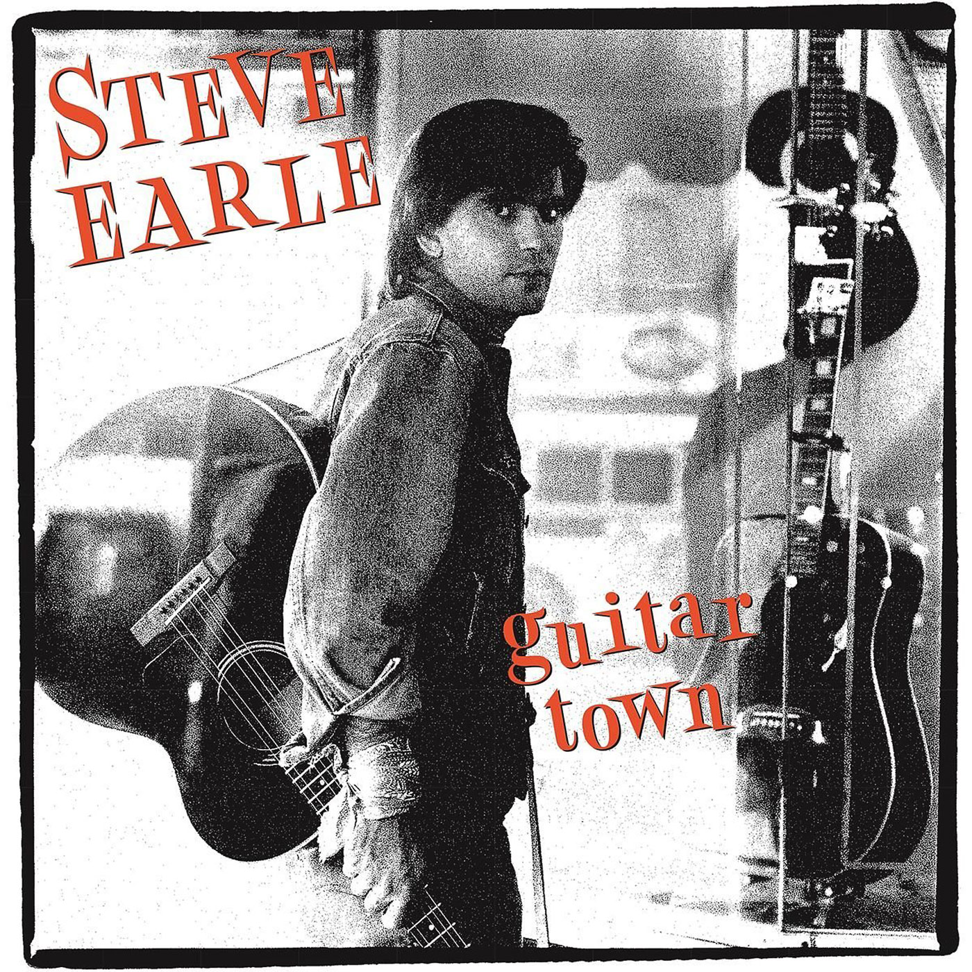 581 Steve Earle – Guitar Town