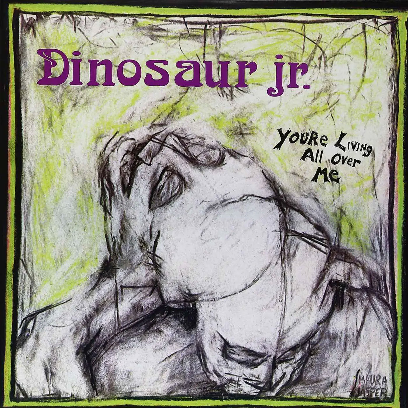 587 Dinosaur Jr. -You’re Living All Over Me