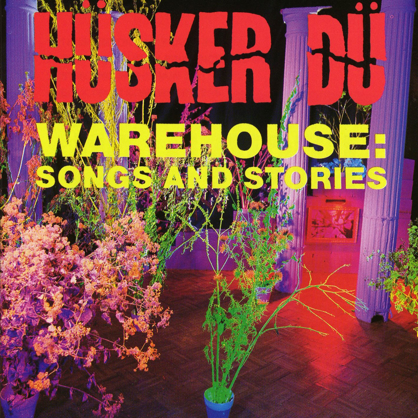 596 Hüsker Dü – Warehouse Songs and Stories