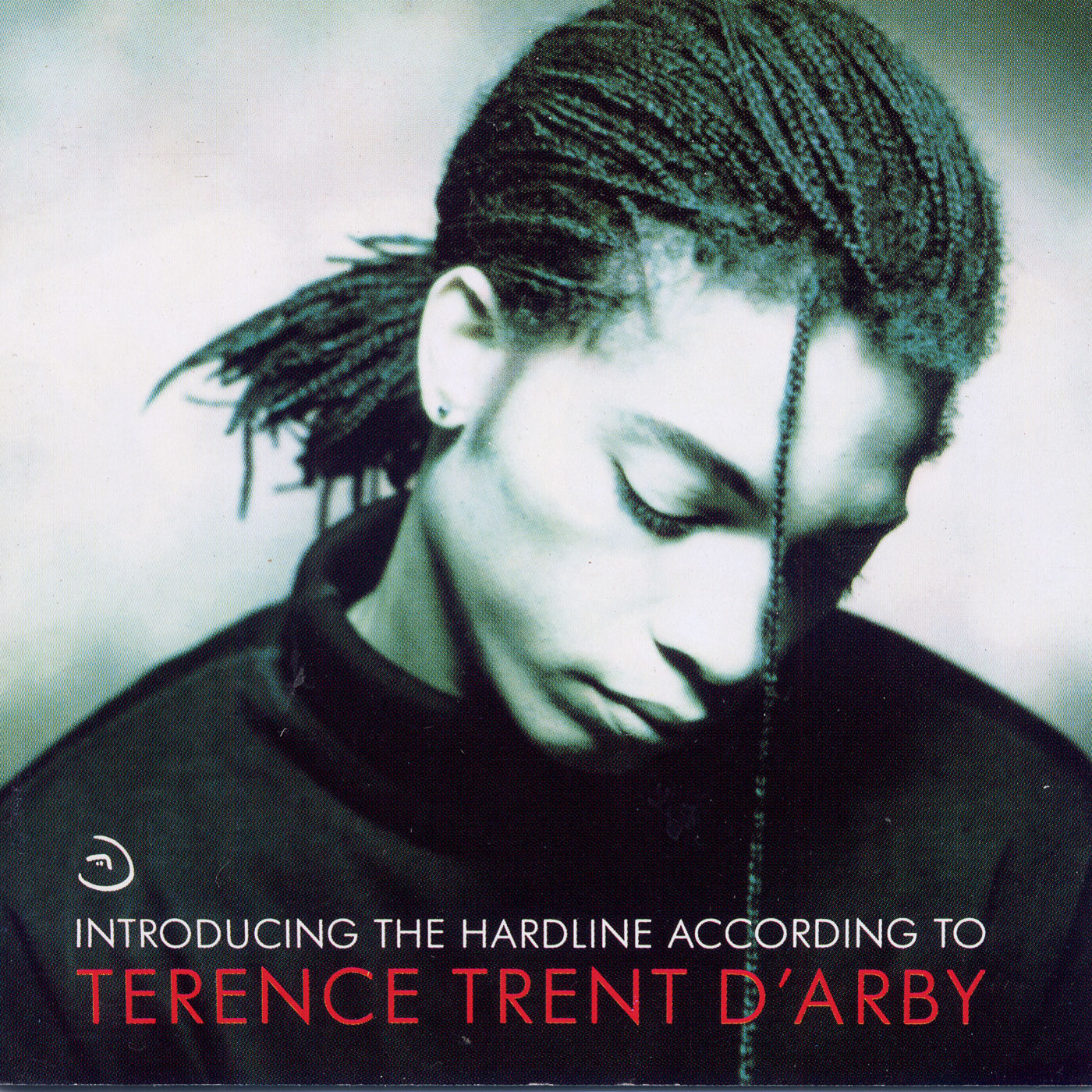 610 Terence Trent D’Arby – Introducing the Hardline According to Terence Trent D’Arby