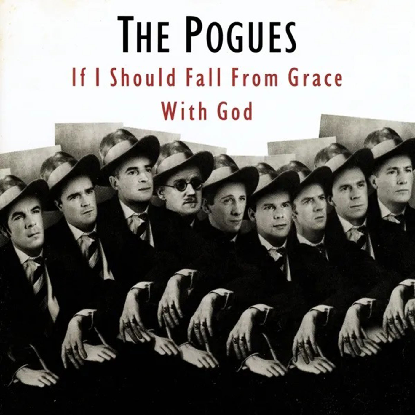 611 The Pogues – If I Should Fall From Grace With God