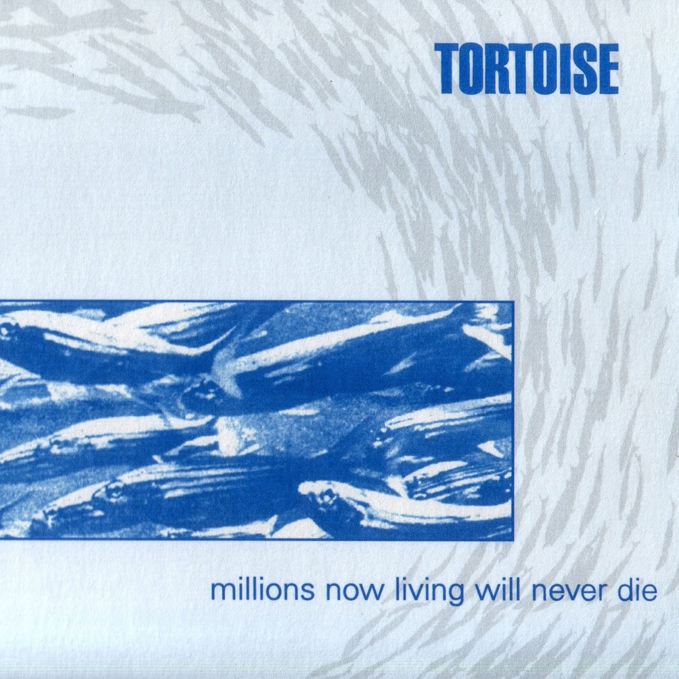 813 Tortoise – Millions Now Living Will Never Die