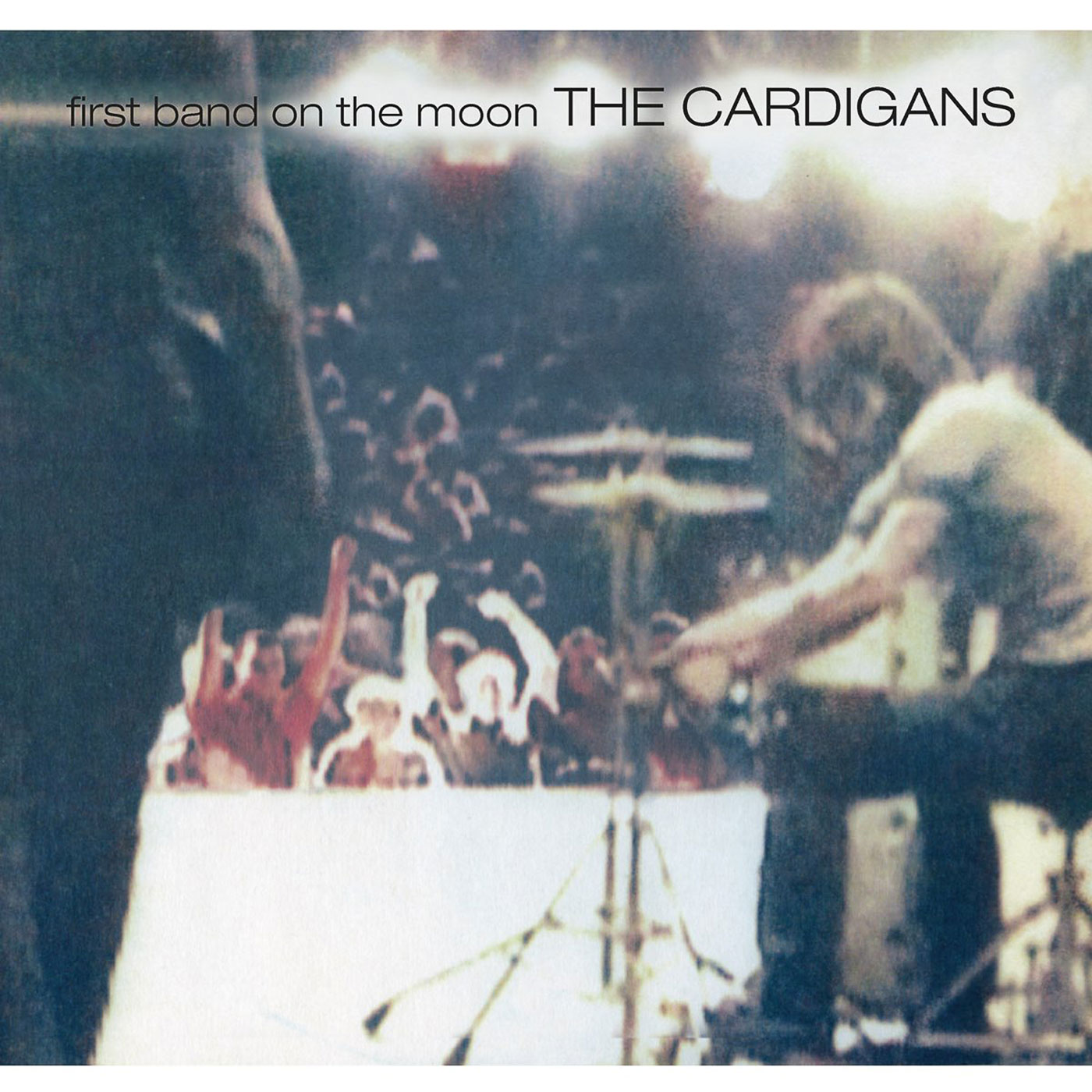 832 The Cardigans – First Band on the Moon