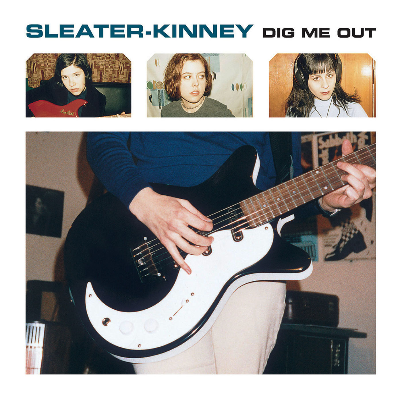 845 Sleater-Kinney – Dig Me Out