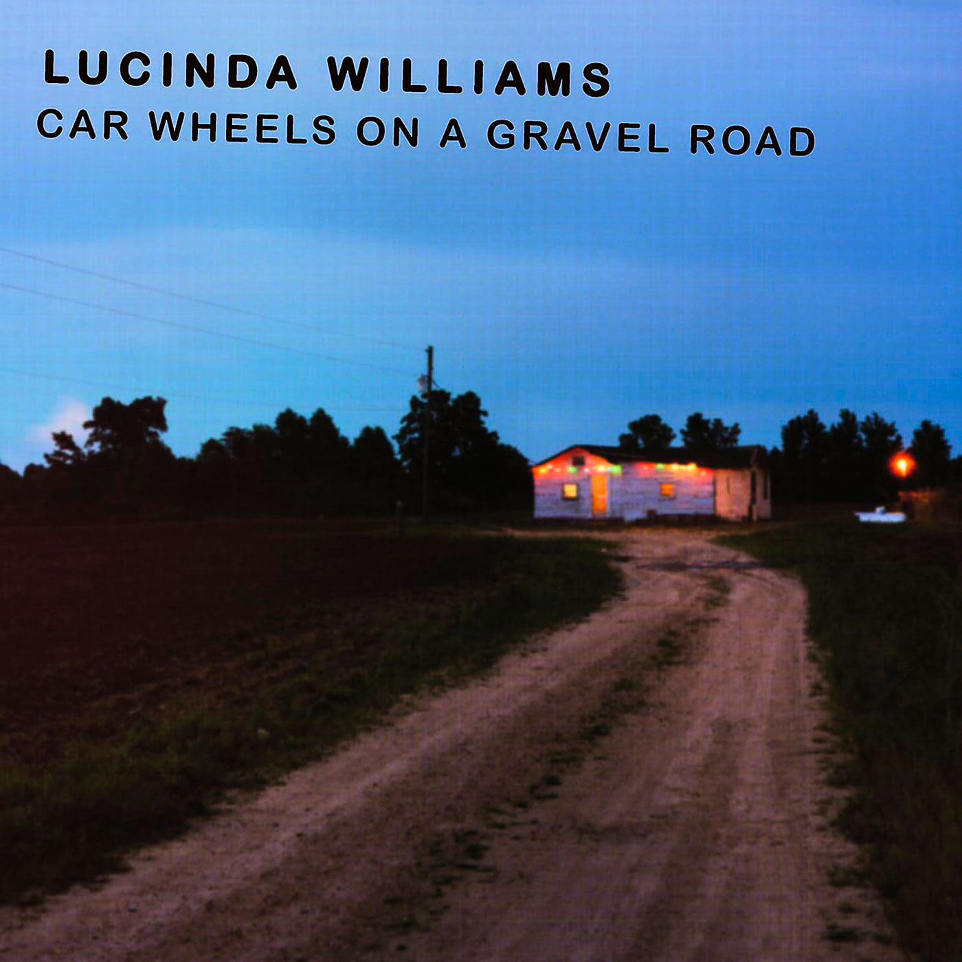 867 Lucinda Williams – Car Wheels on a Gravel Road